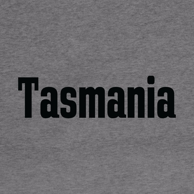 Tasmania Australia Raised Me Tas Tassie by ProjectX23Red